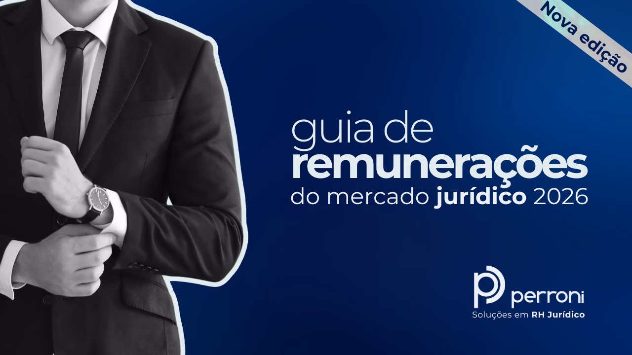 Remunerações do Mercado Jurídico 2026 - Guia Perroni 2026
